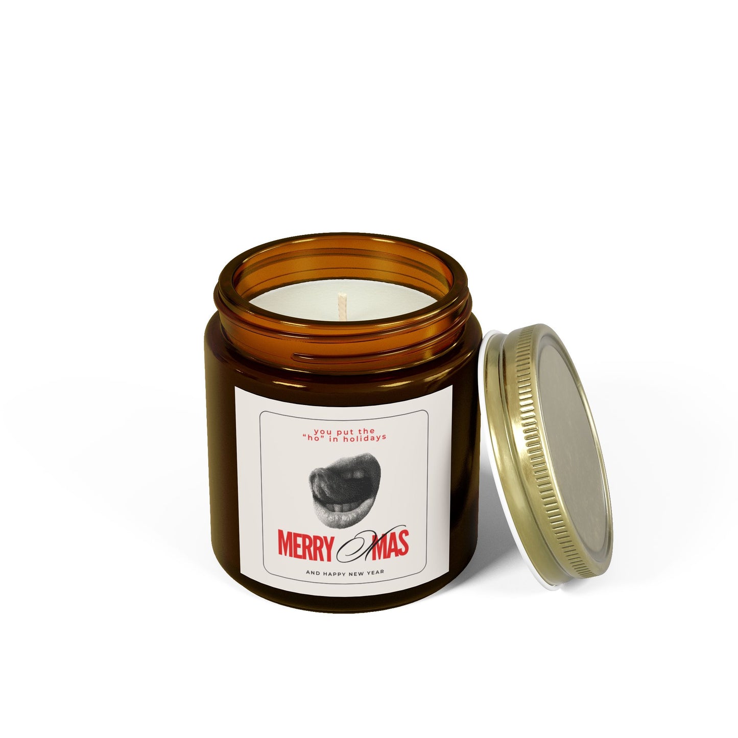 You Put the "Ho" in Holidays Merry Xmas Scented Candles