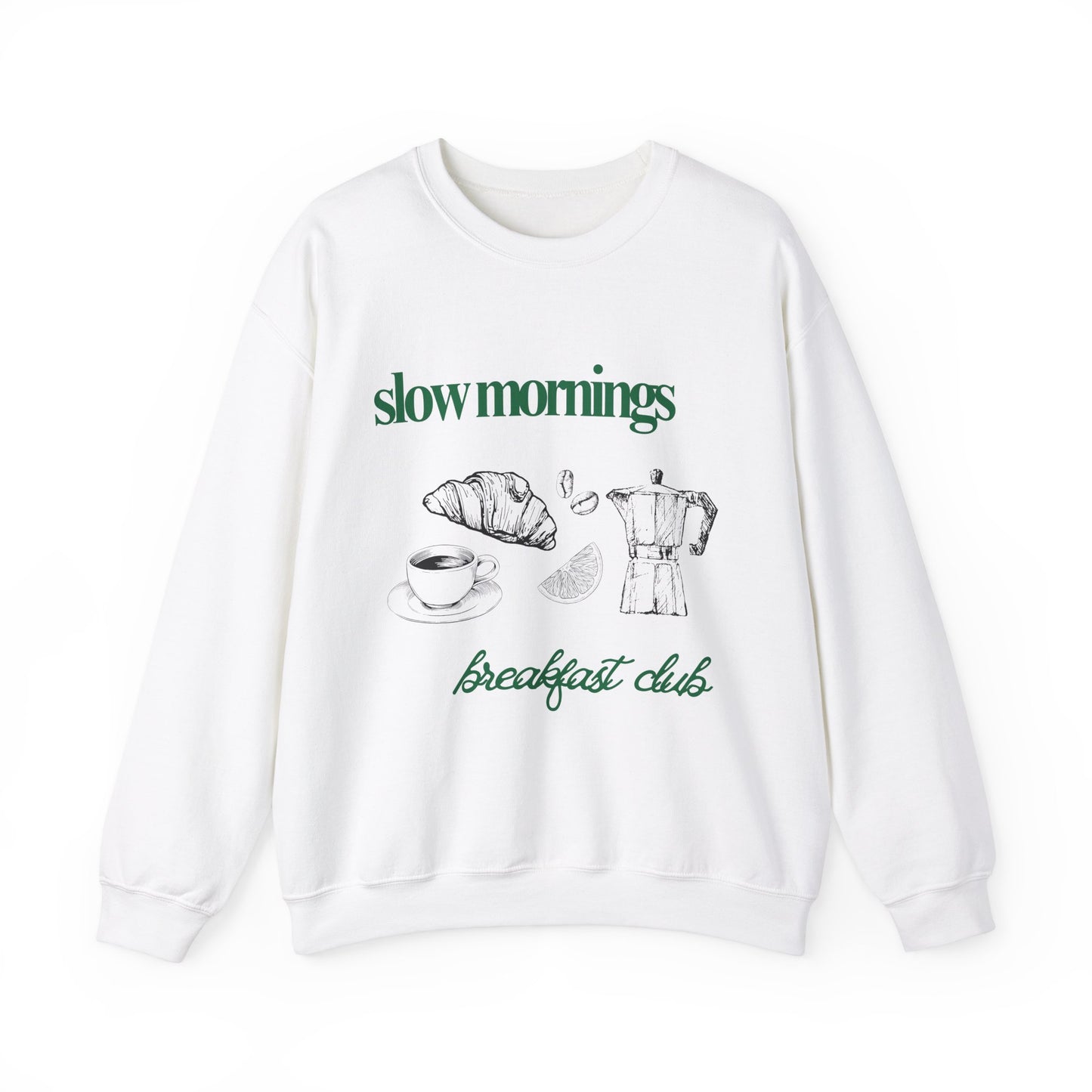 Slow Mornings Breakfast Club Coffee Graphic Sweatshirt