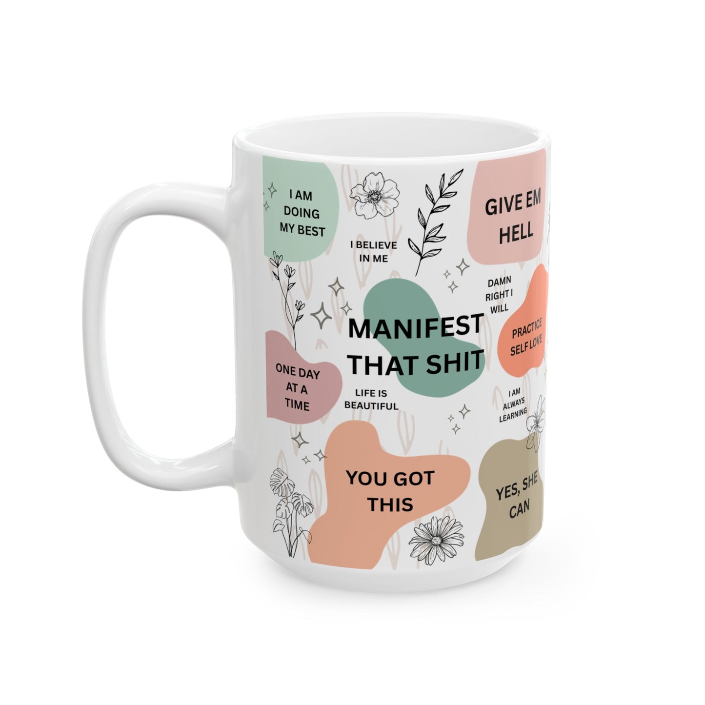 Mental Health & Daily Affirmations Ceramic Coffee Cup Mug