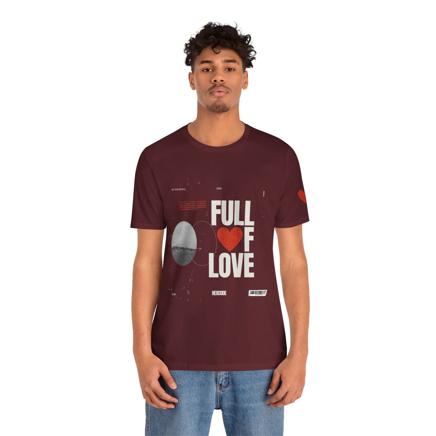 Full of Love Valentine's Day Streetwear T-Shirt
