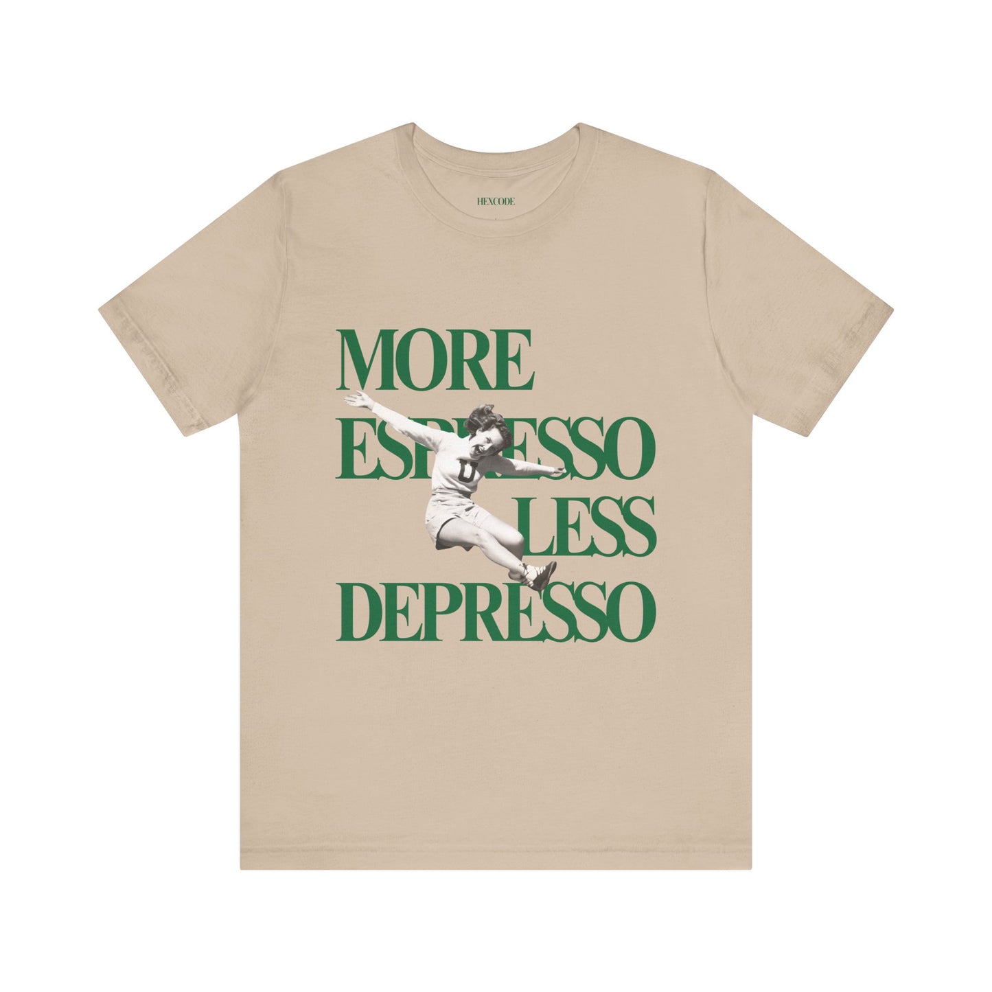 More Espresso Less Depresso Graphic Streetwear T-Shirt