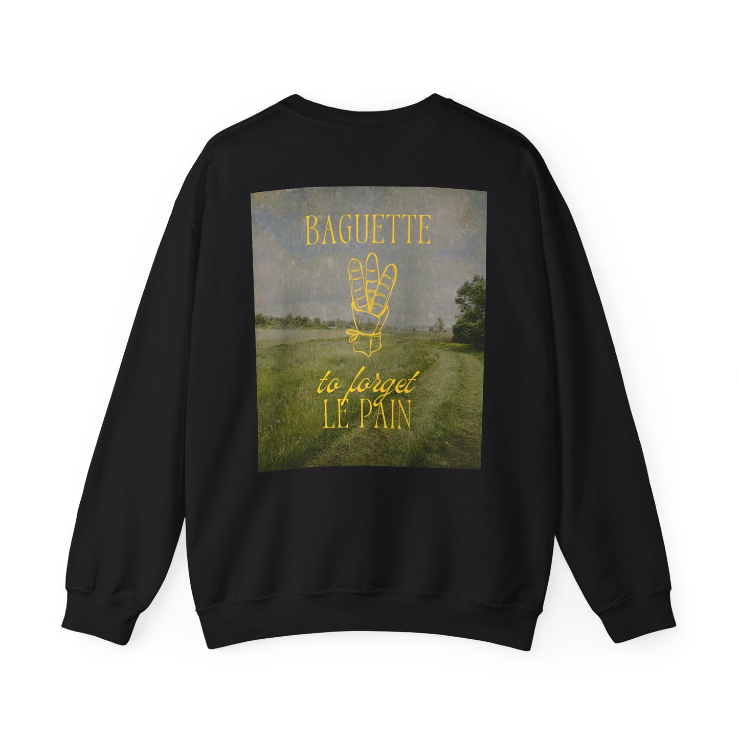 Baguette to Forget Le Pain Graphic Sweatshirt