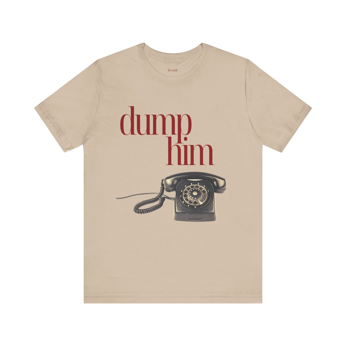 Dump Him Anti-Valentine's Graphic Streetwear T-Shirt