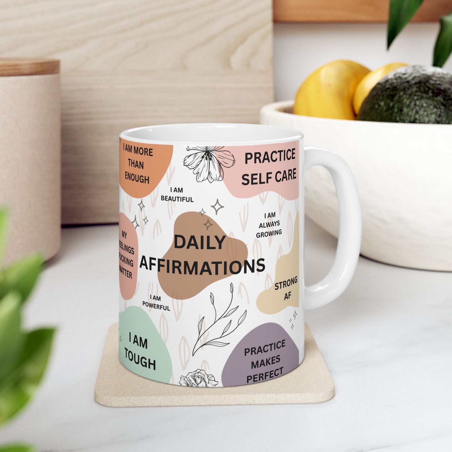 Mental Health & Daily Affirmations Ceramic Coffee Cup Mug