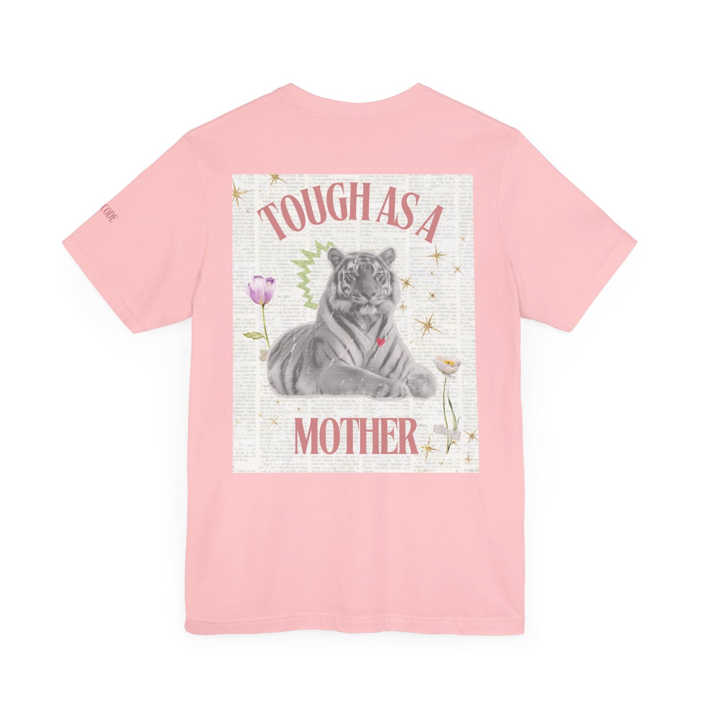 Tough as a Mother Tiger Graphic Streetwear T-Shirt