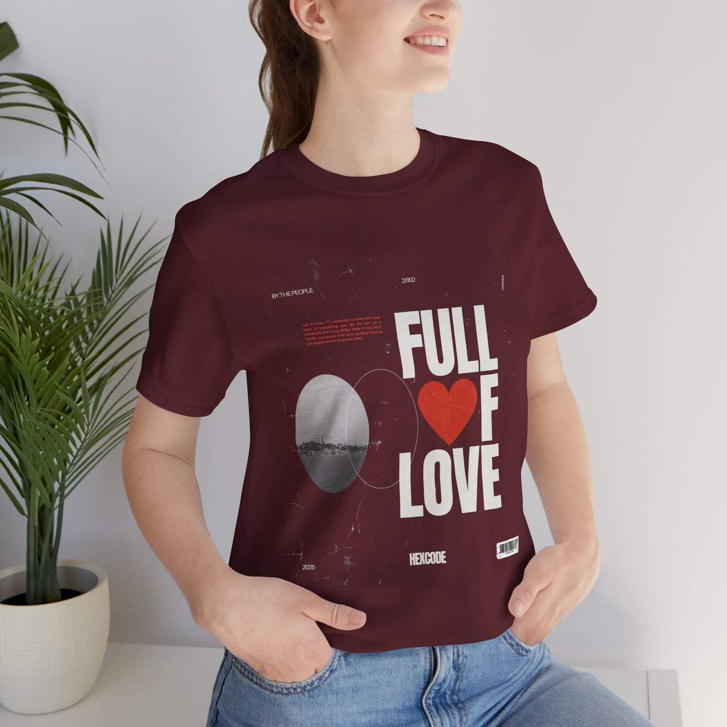 Full of Love Valentine's Day Streetwear T-Shirt