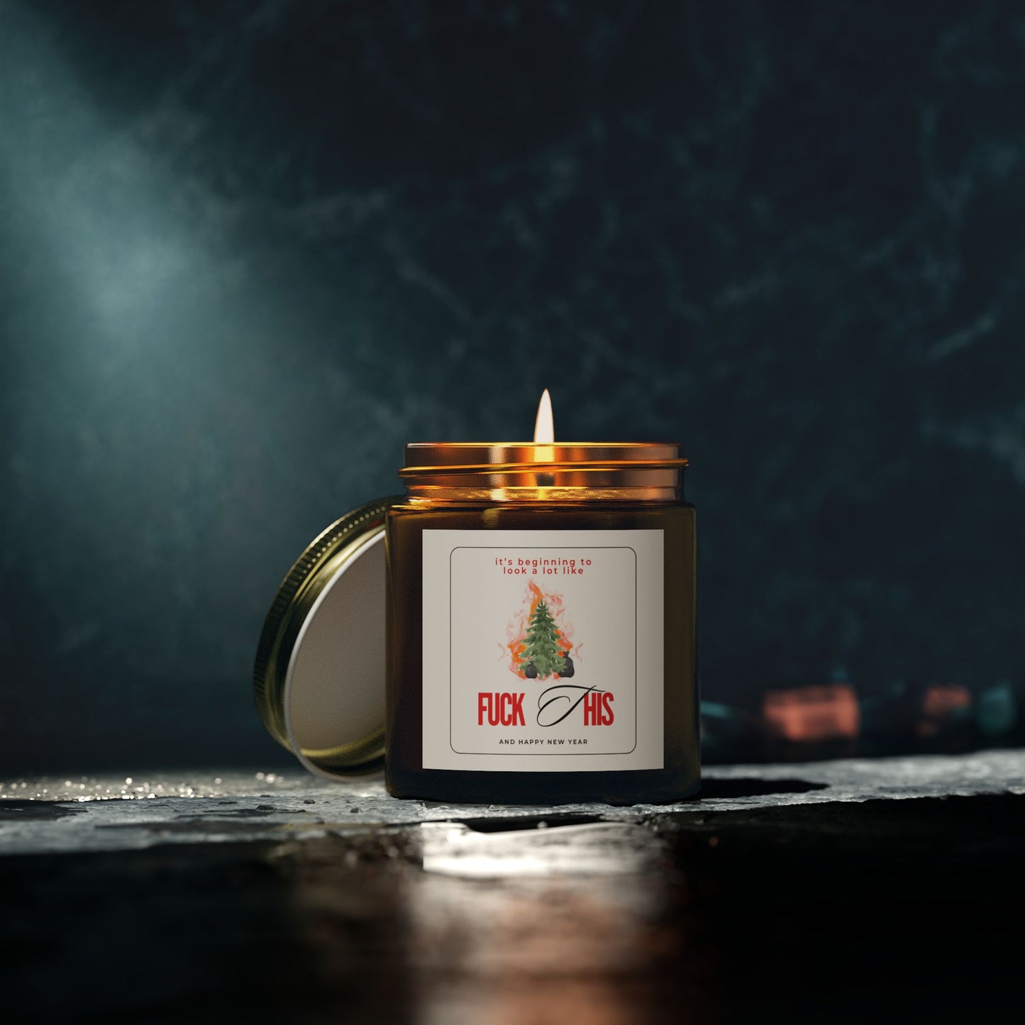 It's Beginning To Look a Lot Like Fuck This Merry Xmas Scented Candle