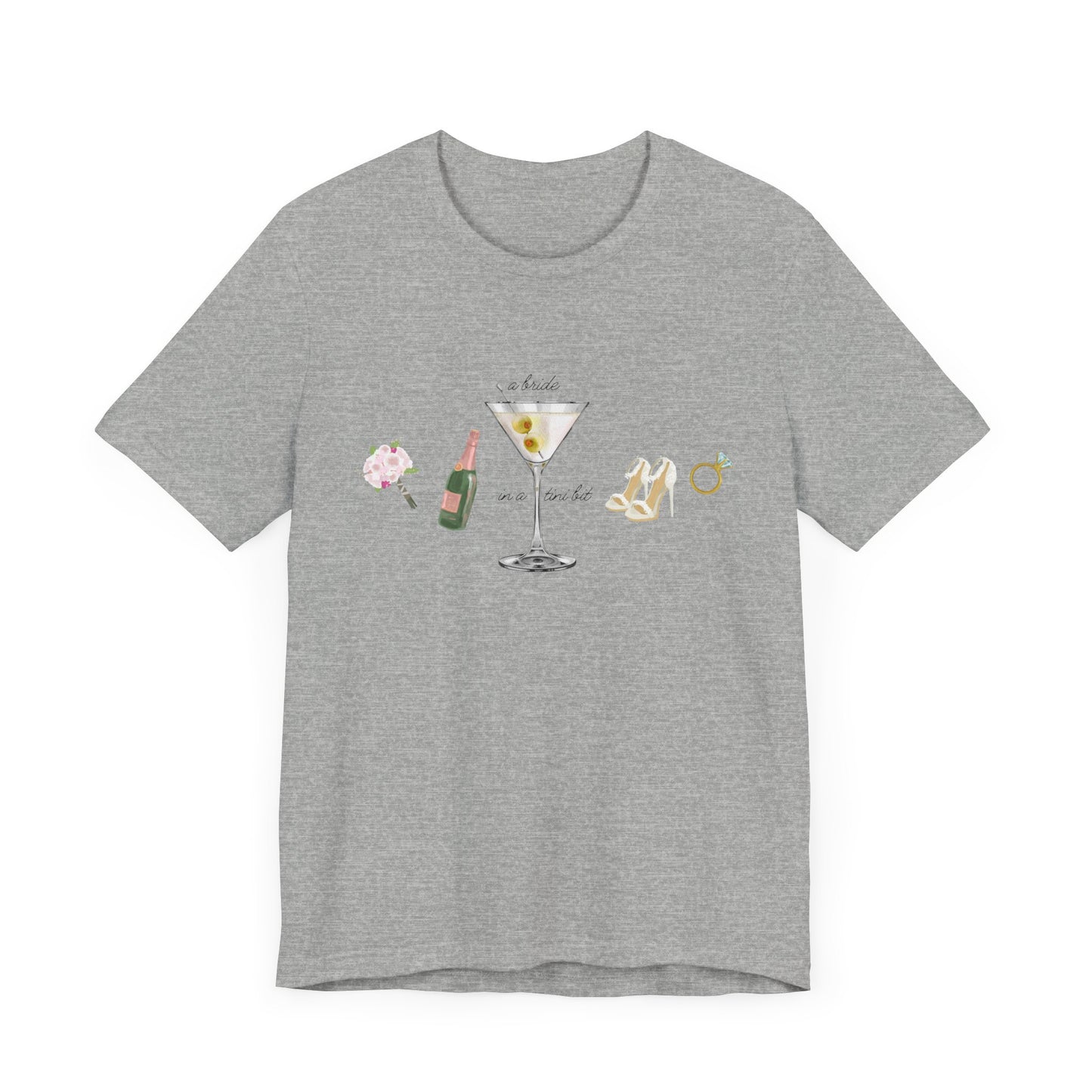 A Bride in a Tini Bit T-Shirt