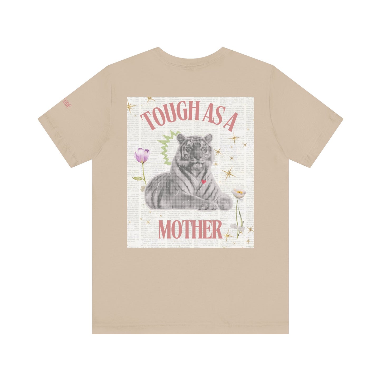 Tough as a Mother Tiger Graphic Streetwear T-Shirt