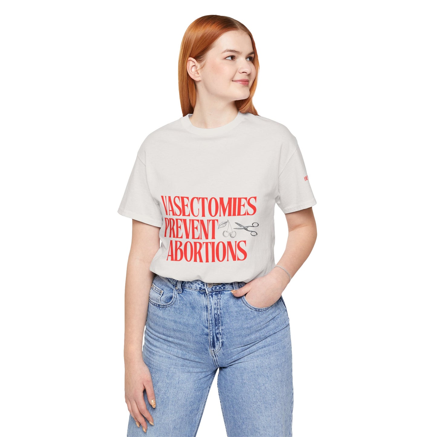 Vasectomies Prevent Abortions Graphic Streetwear T-Shirt