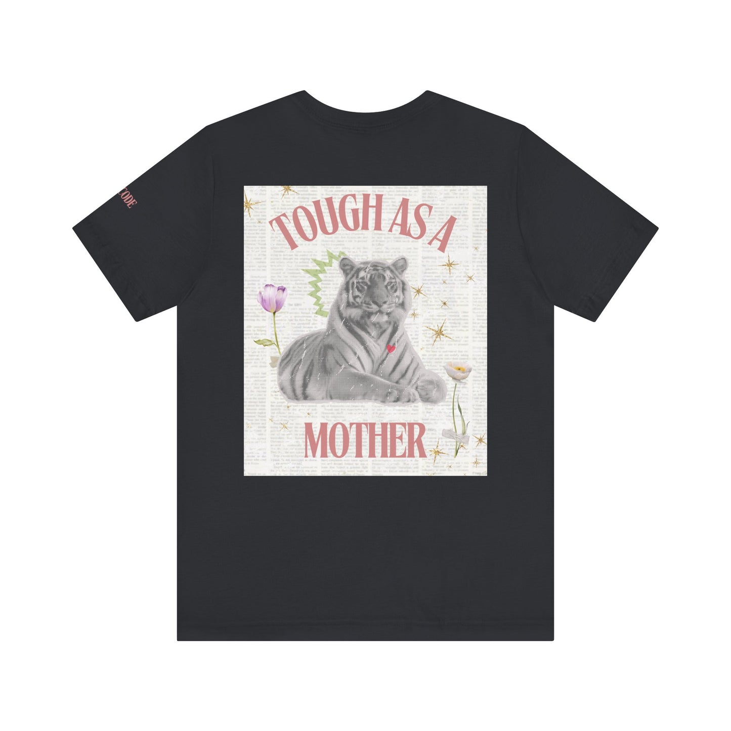 Tough as a Mother Tiger Graphic Streetwear T-Shirt