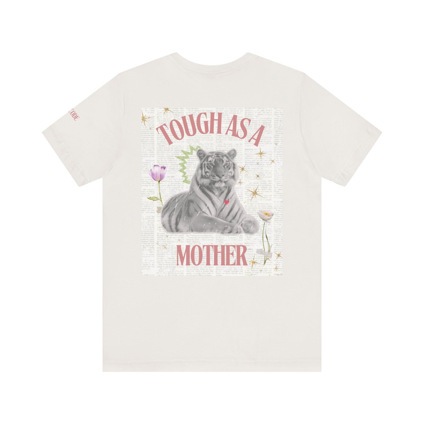 Tough as a Mother Tiger Graphic Streetwear T-Shirt