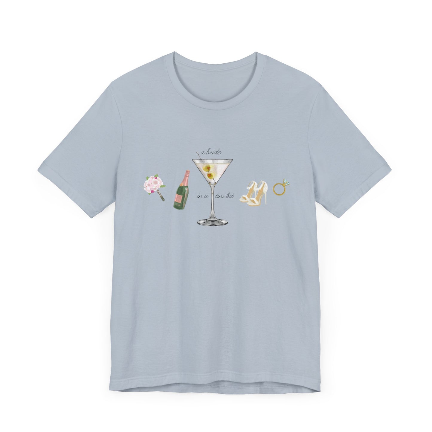 A Bride in a Tini Bit T-Shirt