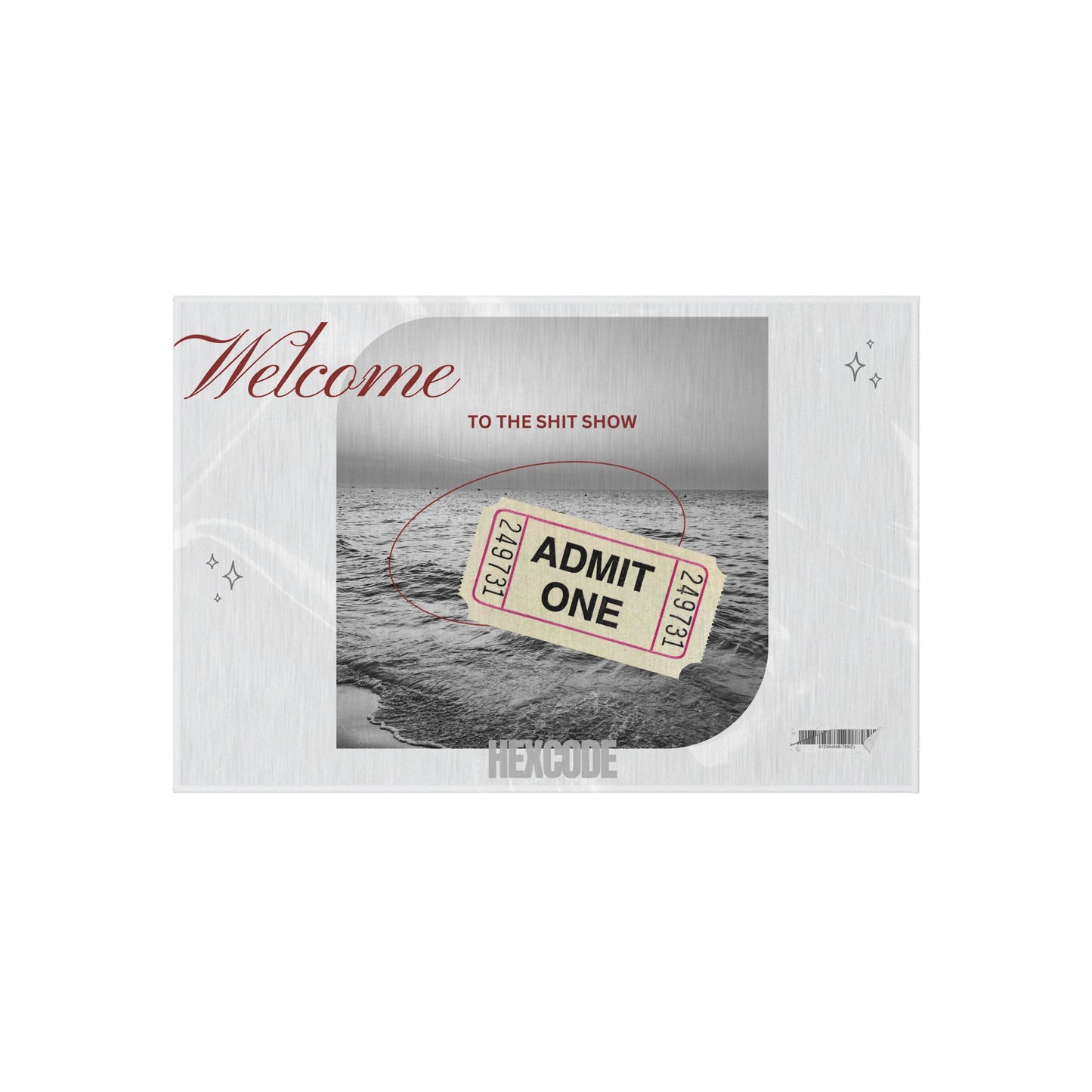 Welcome to the Shit Show Outdoor Rug