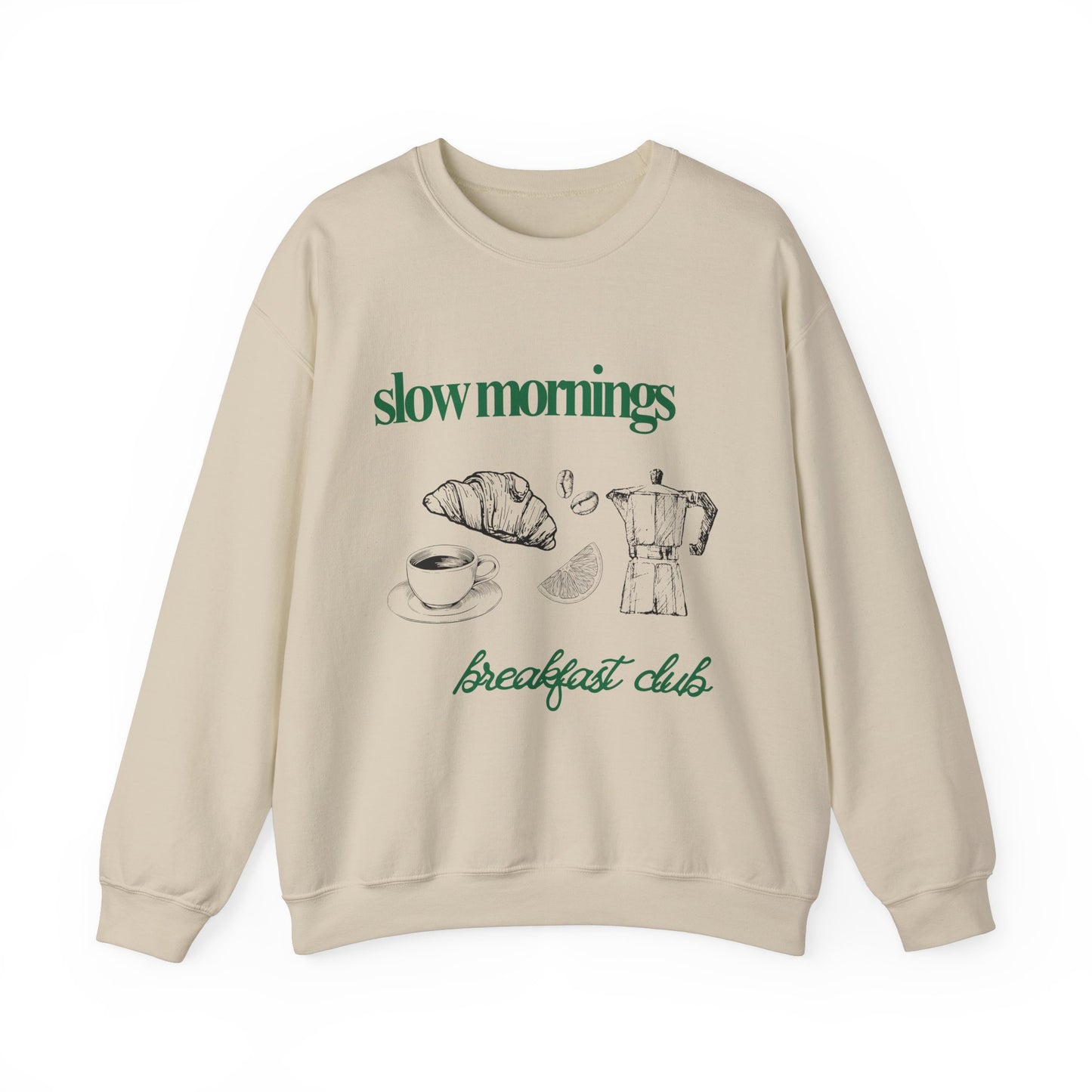 Slow Mornings Breakfast Club Coffee Graphic Sweatshirt