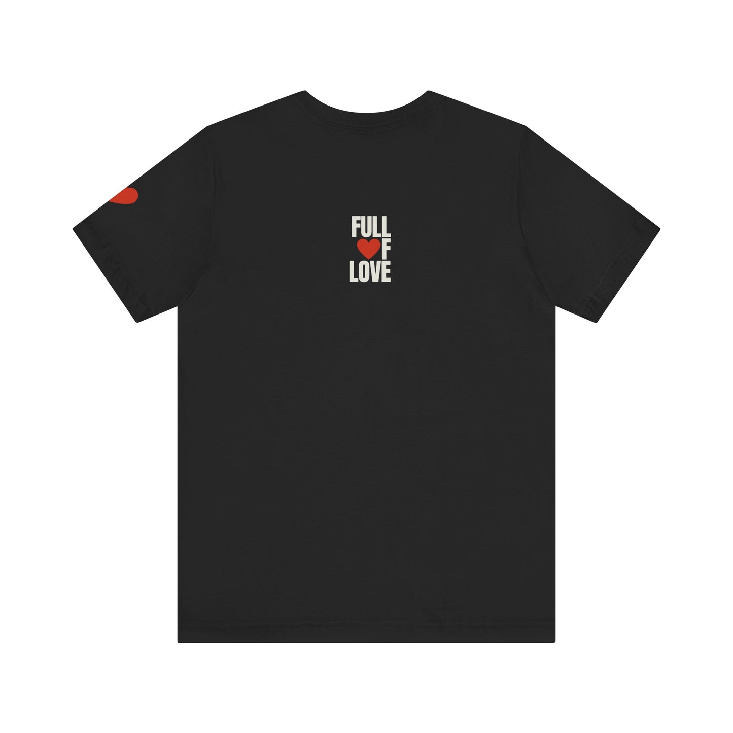 Full of Love Valentine's Day Streetwear T-Shirt
