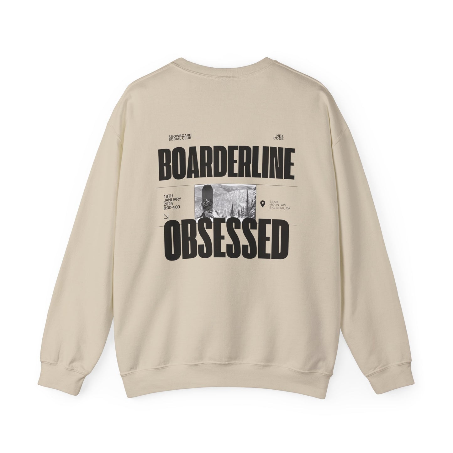 Boarderline Obsessed Graphic Snowboard Sweatshirt