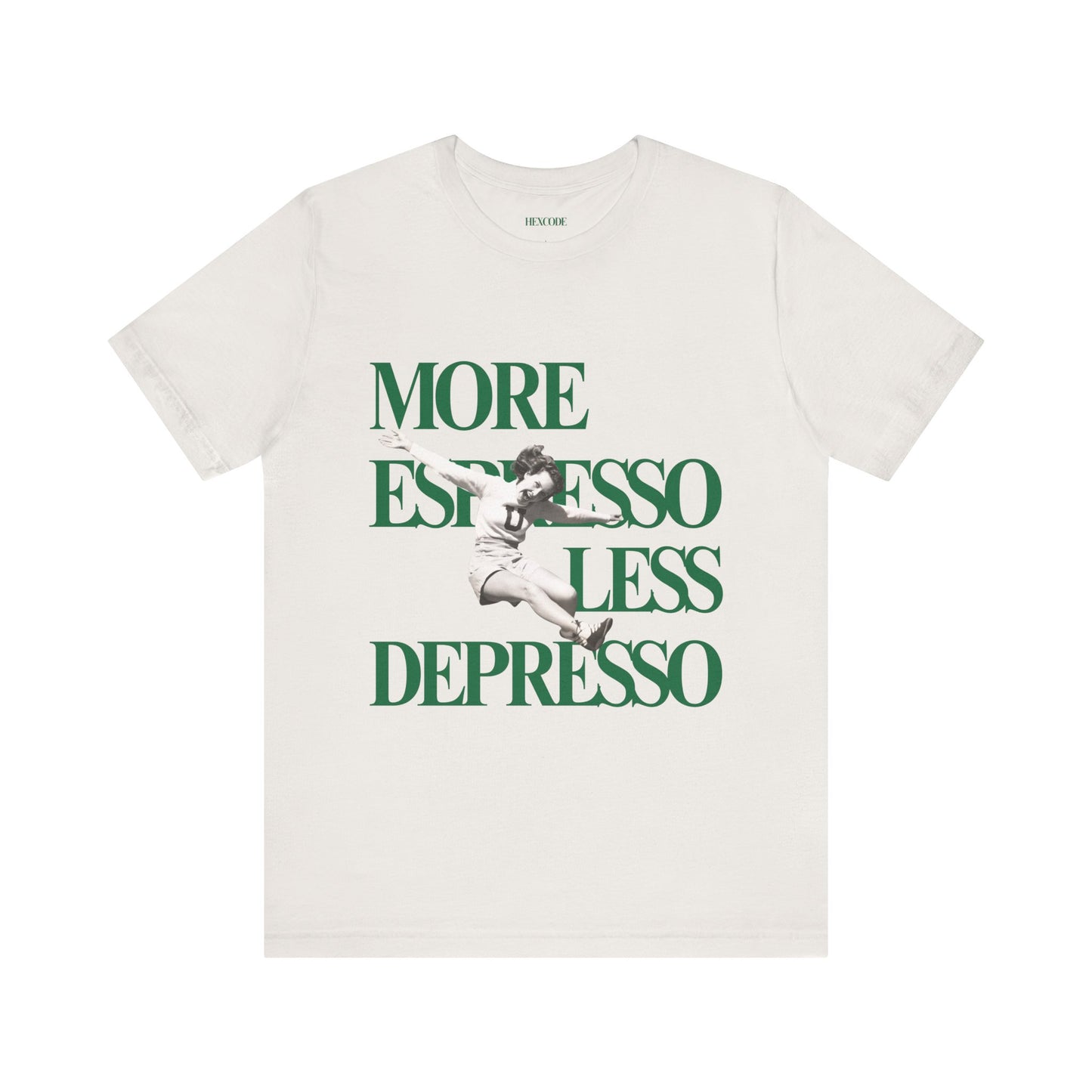 More Espresso Less Depresso Graphic Streetwear T-Shirt