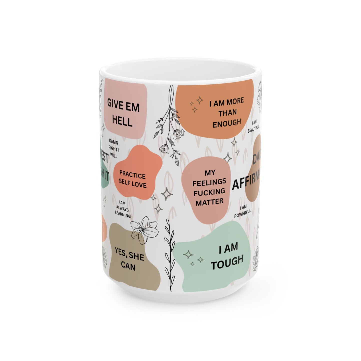 Mental Health & Daily Affirmations Ceramic Coffee Cup Mug