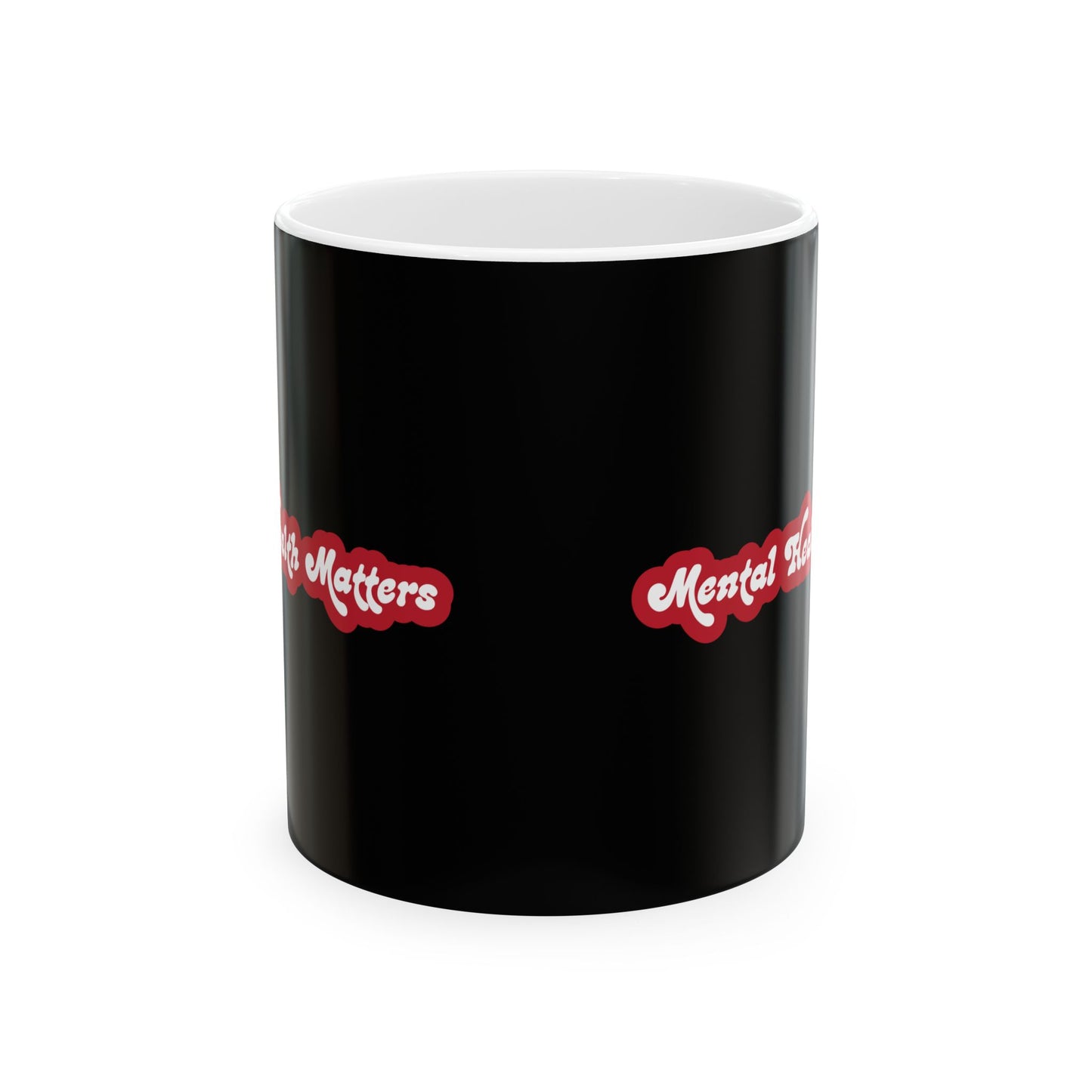 Mental Health Matters Ceramic Coffee Cup Mug