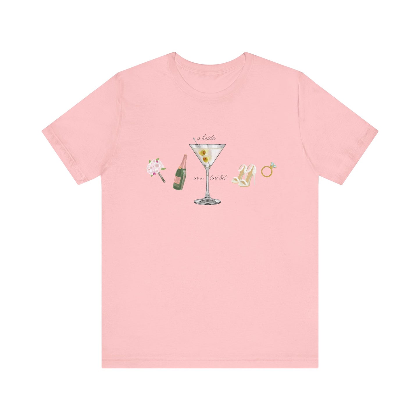 A Bride in a Tini Bit T-Shirt