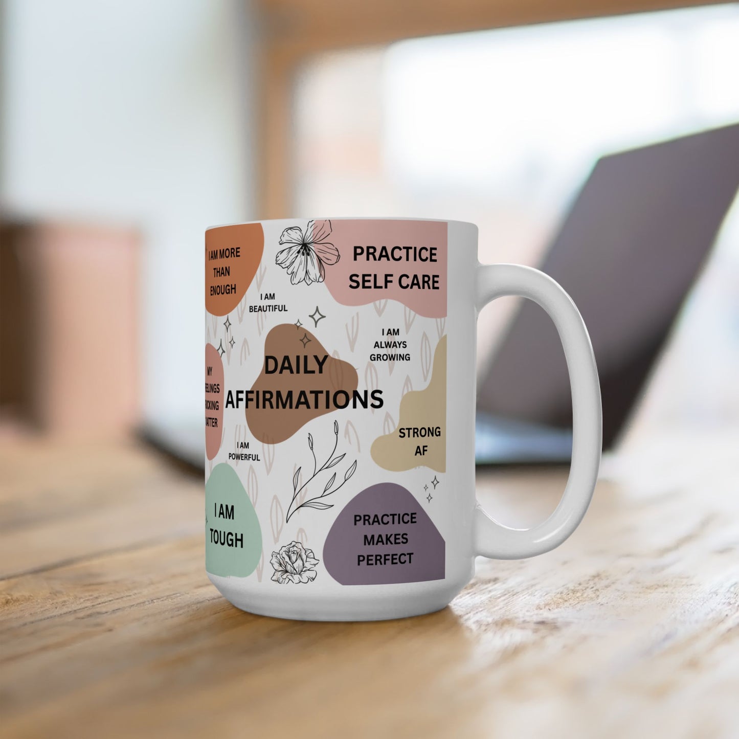 Mental Health & Daily Affirmations Ceramic Coffee Cup Mug