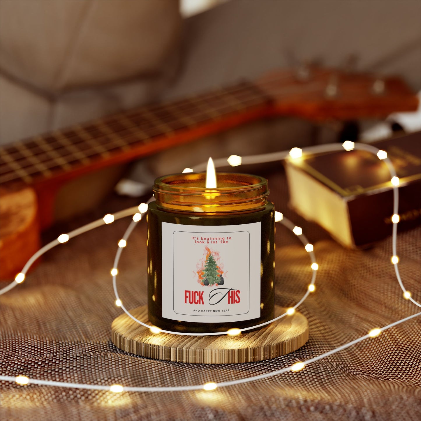 It's Beginning To Look a Lot Like Fuck This Merry Xmas Scented Candle