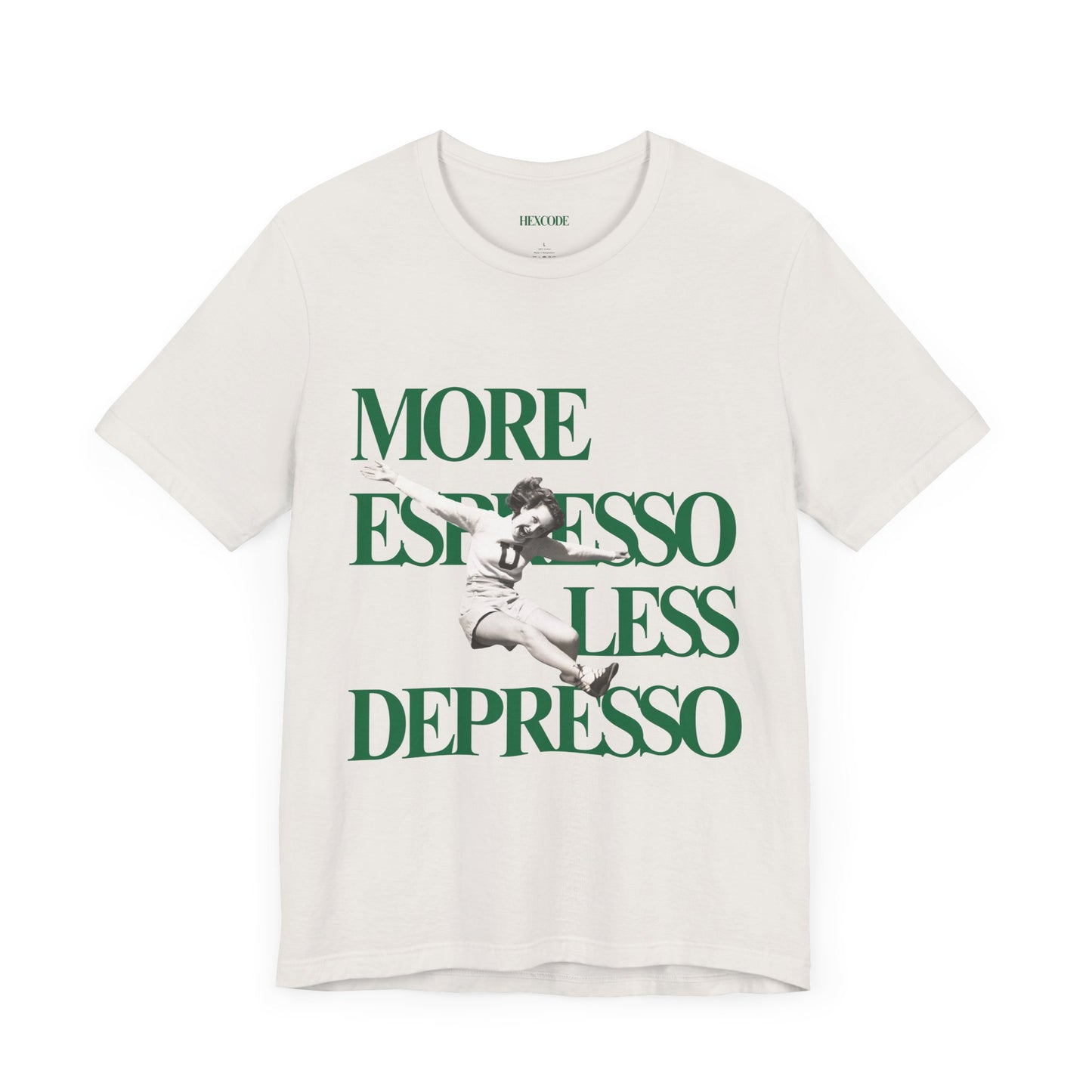 More Espresso Less Depresso Graphic Streetwear T-Shirt