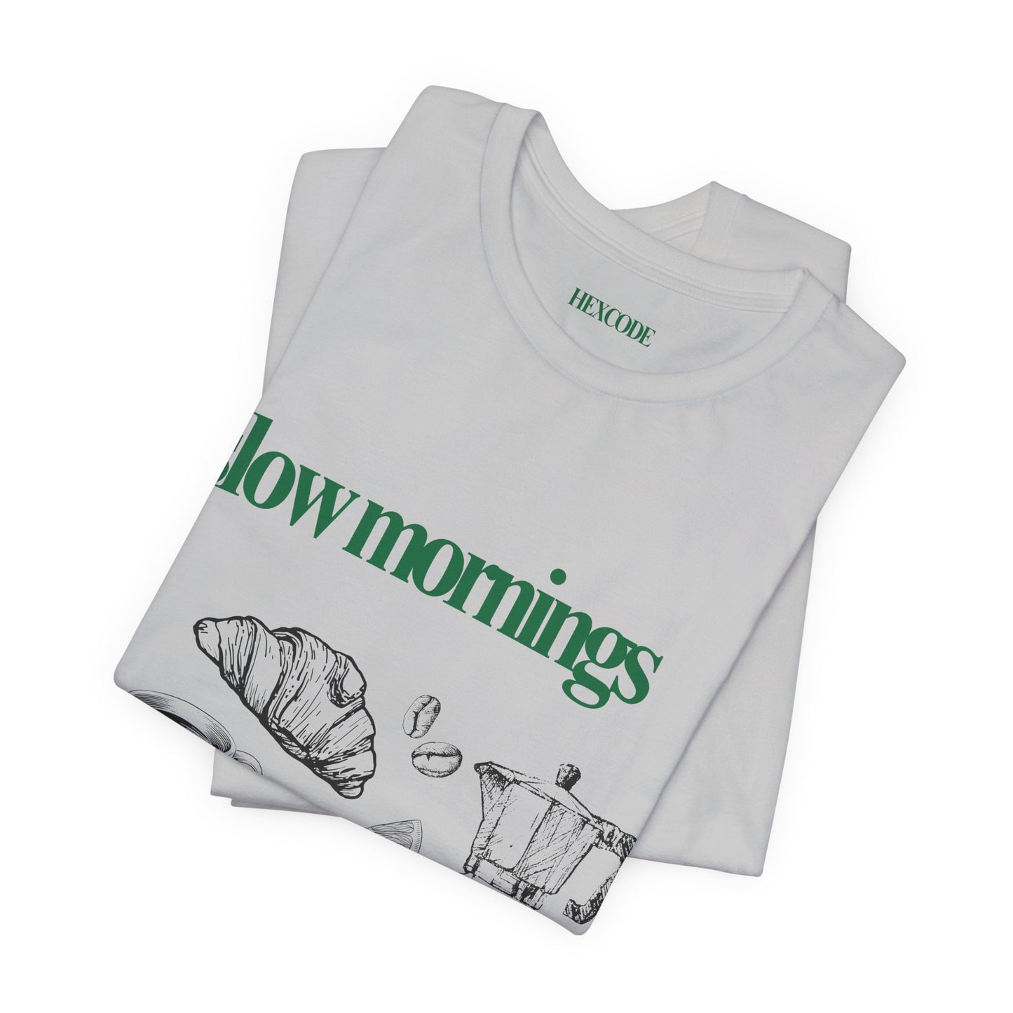 Slow Mornings Coffee Club Graphic Streetwear T-Shirt