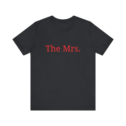 The Mrs. T-Shirt