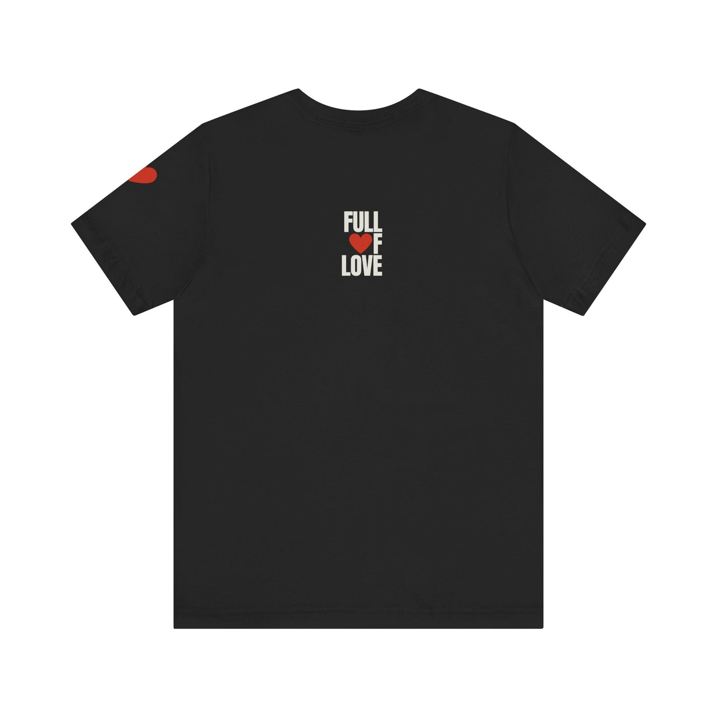 Full of Love Streetwear T-Shirt - Black