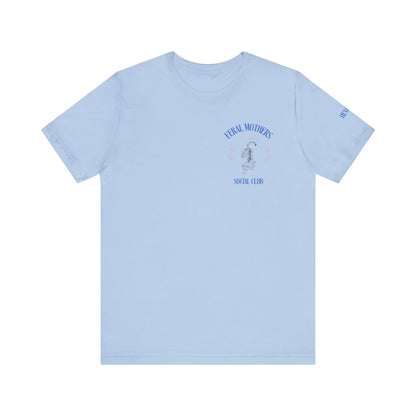 Feral Mothers Social Club Graphic Streetwear T-Shirt