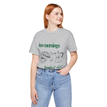 Slow Mornings Coffee Club Graphic Streetwear T-Shirt