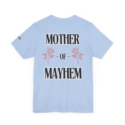 Mother of Mayhem Graphic Streetwear T-Shirt