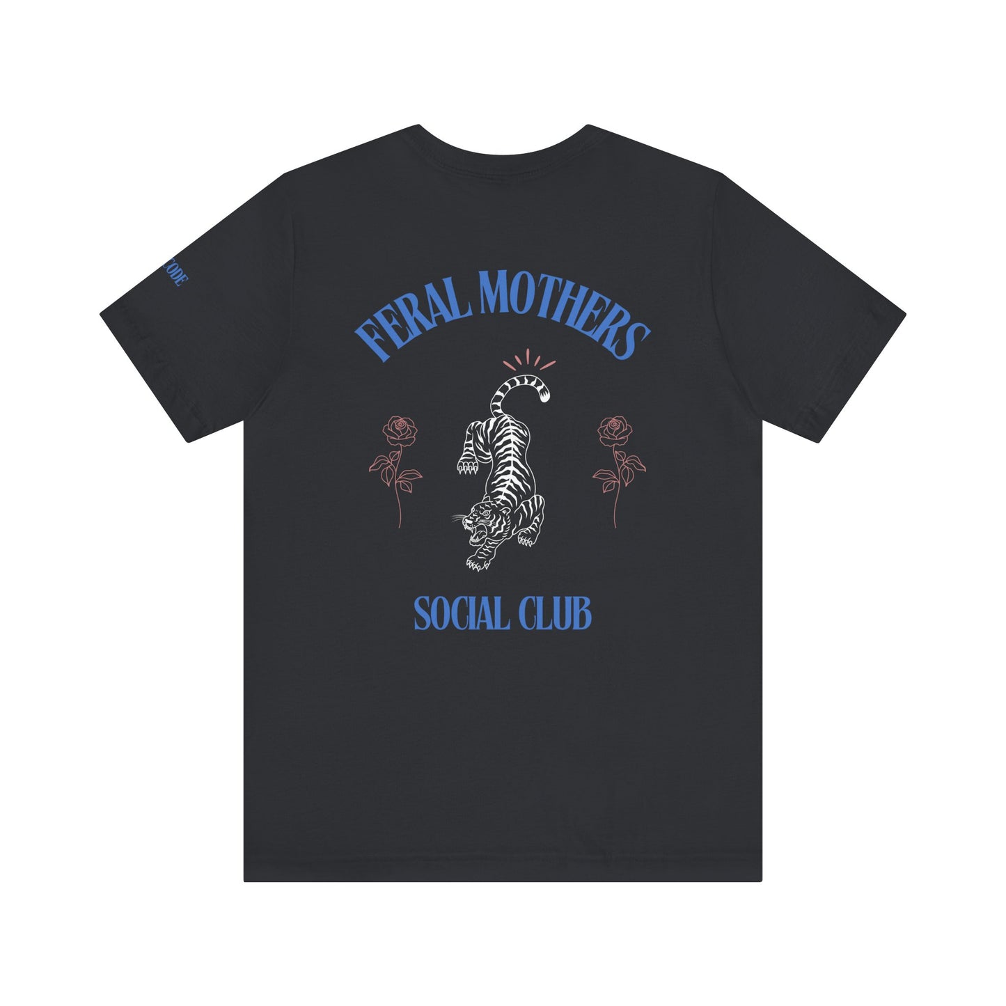 Feral Mothers Social Club Graphic Streetwear T-Shirt