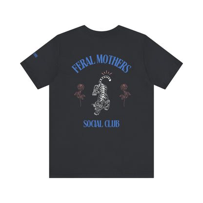 Feral Mothers Social Club Graphic Streetwear T-Shirt