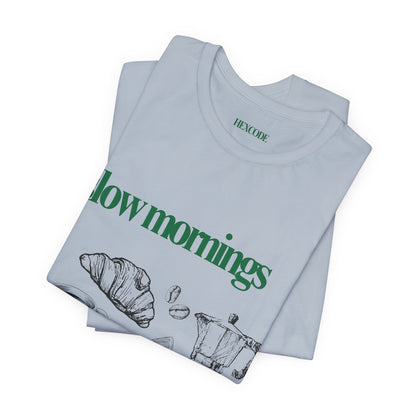 Slow Mornings Coffee Club Graphic Streetwear T-Shirt