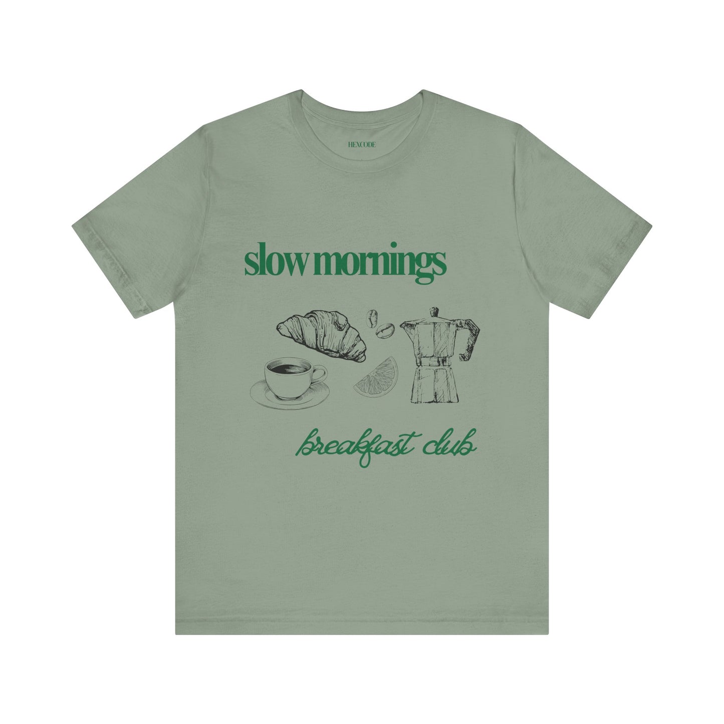 Slow Mornings Coffee Club Graphic Streetwear T-Shirt