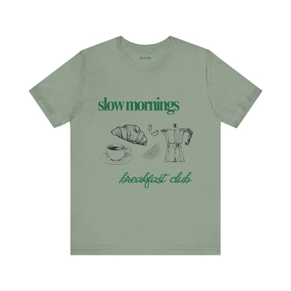 Slow Mornings Coffee Club Graphic Streetwear T-Shirt
