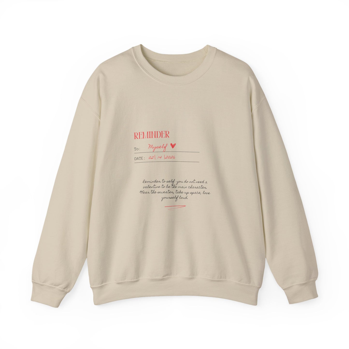 Reminder to Self Valentine's Day Sweatshirt, Gifts for Her, Vday gift ideas, Valentine's Sweater, Trendy Aesthetic, Self Love