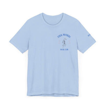 Feral Mothers Social Club Graphic Streetwear T-Shirt