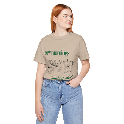Slow Mornings Coffee Club Graphic Streetwear T-Shirt