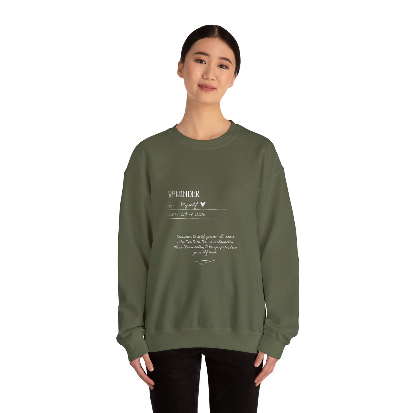 Reminder to Self Valentine's Day Sweatshirt, Gifts for Her, Vday gift ideas, Valentine's Sweater, Trendy Aesthetic, Self Love