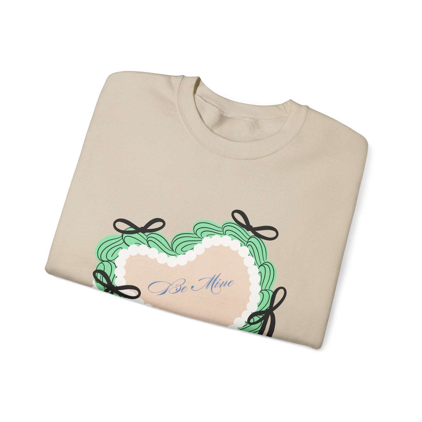 Be Mine Valentine's Sweatshirt