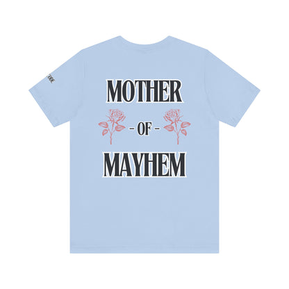 Mother of Mayhem Graphic Streetwear T-Shirt