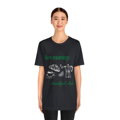 Slow Mornings Coffee Club Graphic Streetwear T-Shirt
