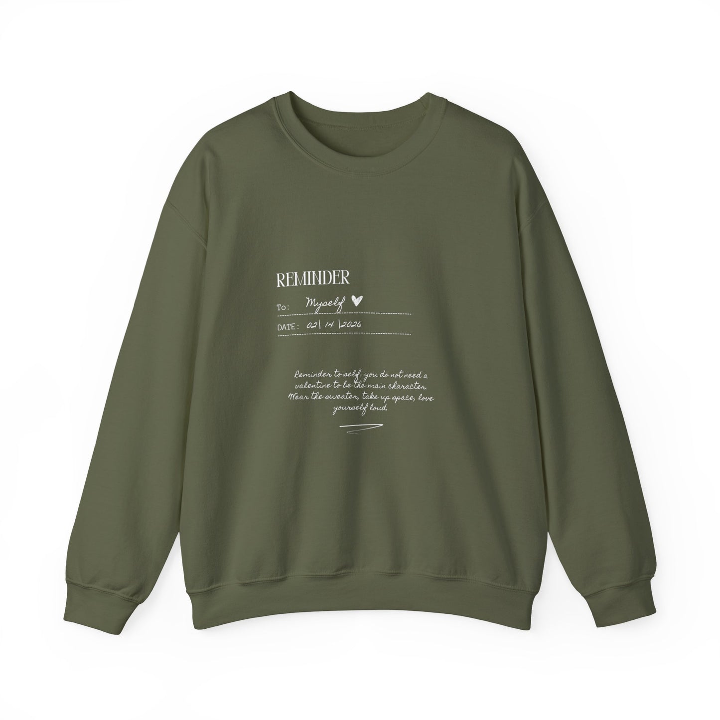 Reminder to Self Valentine's Day Sweatshirt, Gifts for Her, Vday gift ideas, Valentine's Sweater, Trendy Aesthetic, Self Love