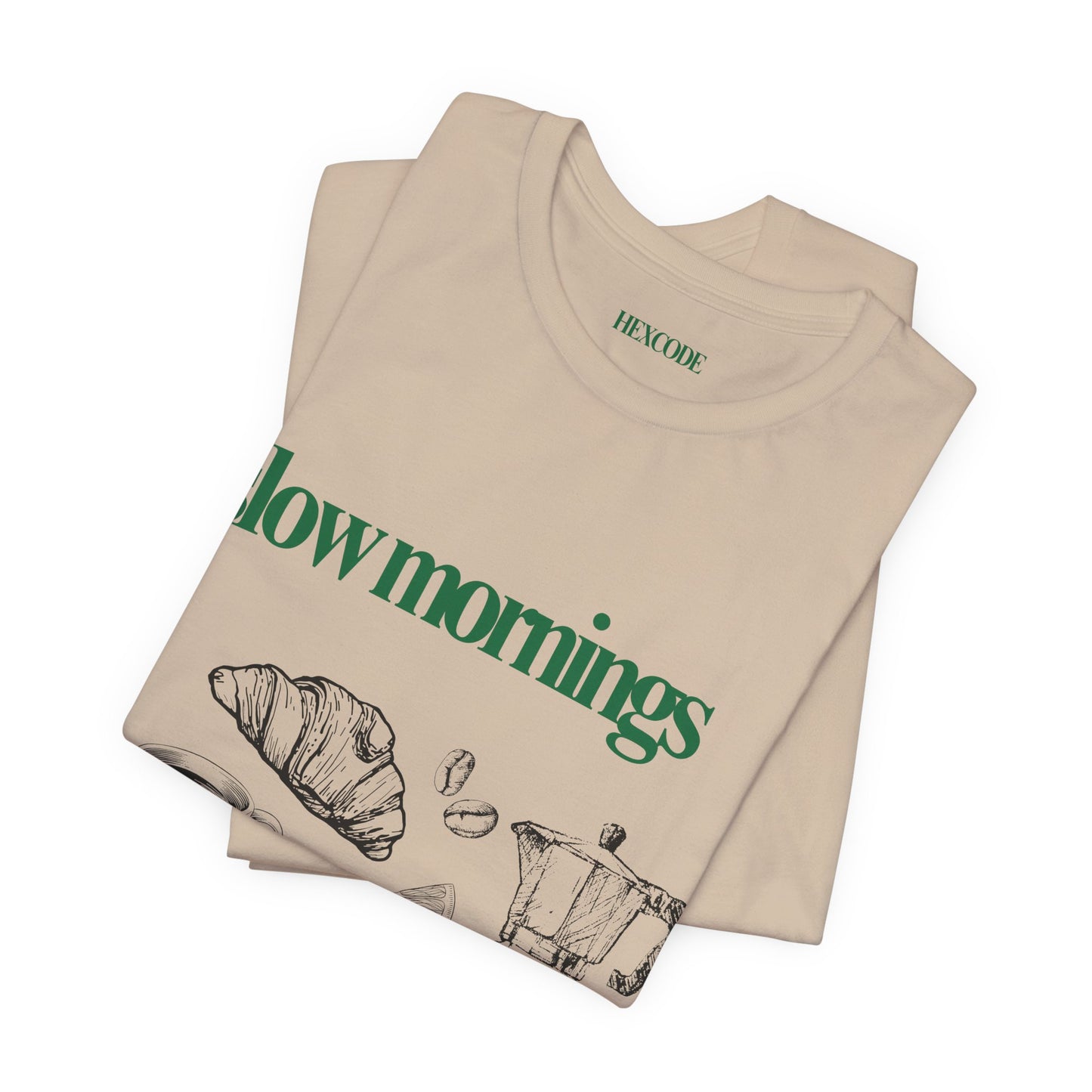 Slow Mornings Coffee Club Graphic Streetwear T-Shirt