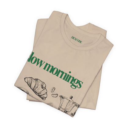 Slow Mornings Coffee Club Graphic Streetwear T-Shirt