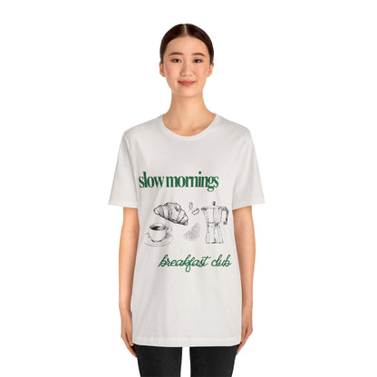 Slow Mornings Coffee Club Graphic Streetwear T-Shirt